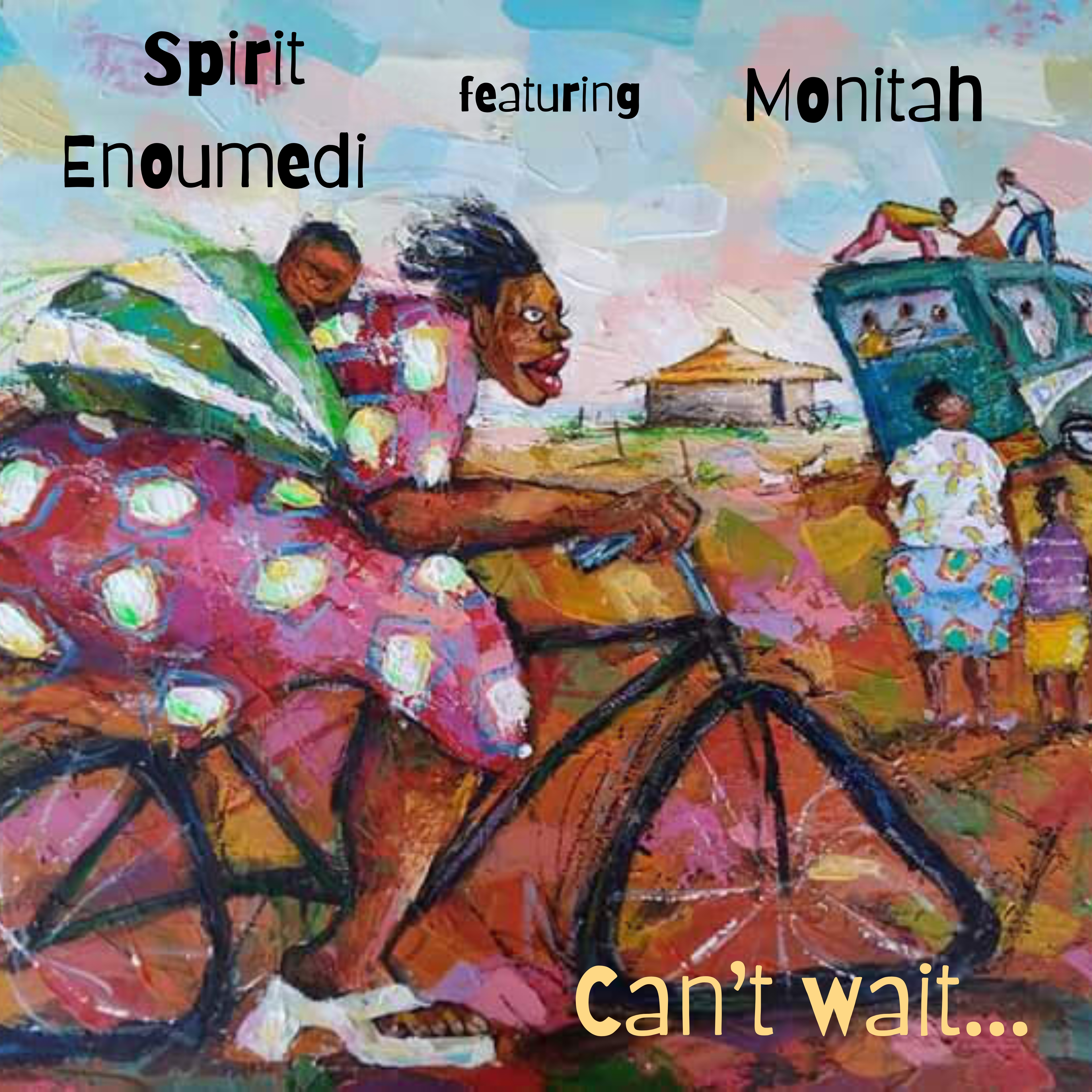 Spirit Enoumedi feat Monitah  - Can't Wait